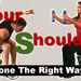 Shoulders doen the right way