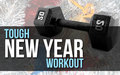 tough new year workout