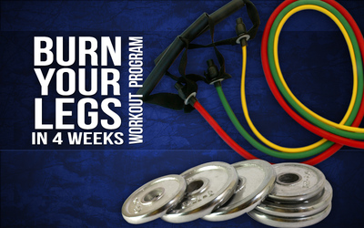 Burn Your Legs in 4 Weeks- Workout Program 