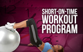 Short On Time Workout Program image