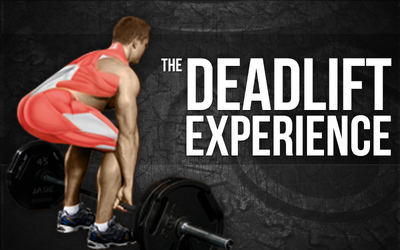 The Deadlift Experience