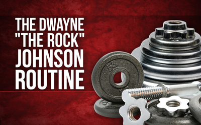 The Dwayne "The Rock" Johnson Routine