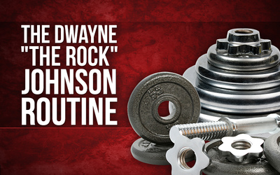 The Dwayne "The Rock" Johnson Routine