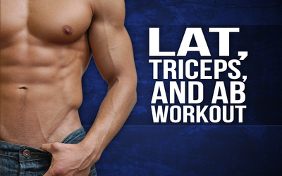 Lat, Triceps, and Ab Workout