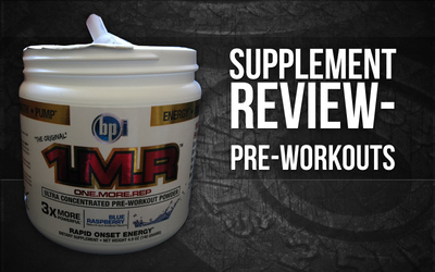 Supplement Review- Pre Workout's