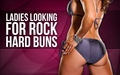 Ladies Looking for Rock Hard Buns image