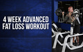 4 week Advanced Fat Loss Workout image