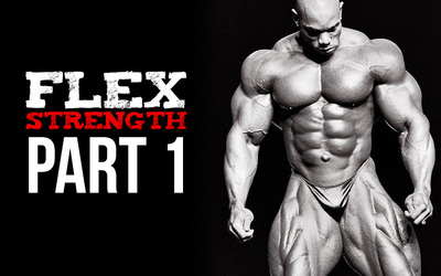 FLEX Strength- Part 1