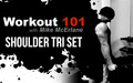 Workout 101- Shoulder Tri set image