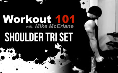 Workout 101- Shoulder Tri set