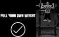 Pull Your Own Weight